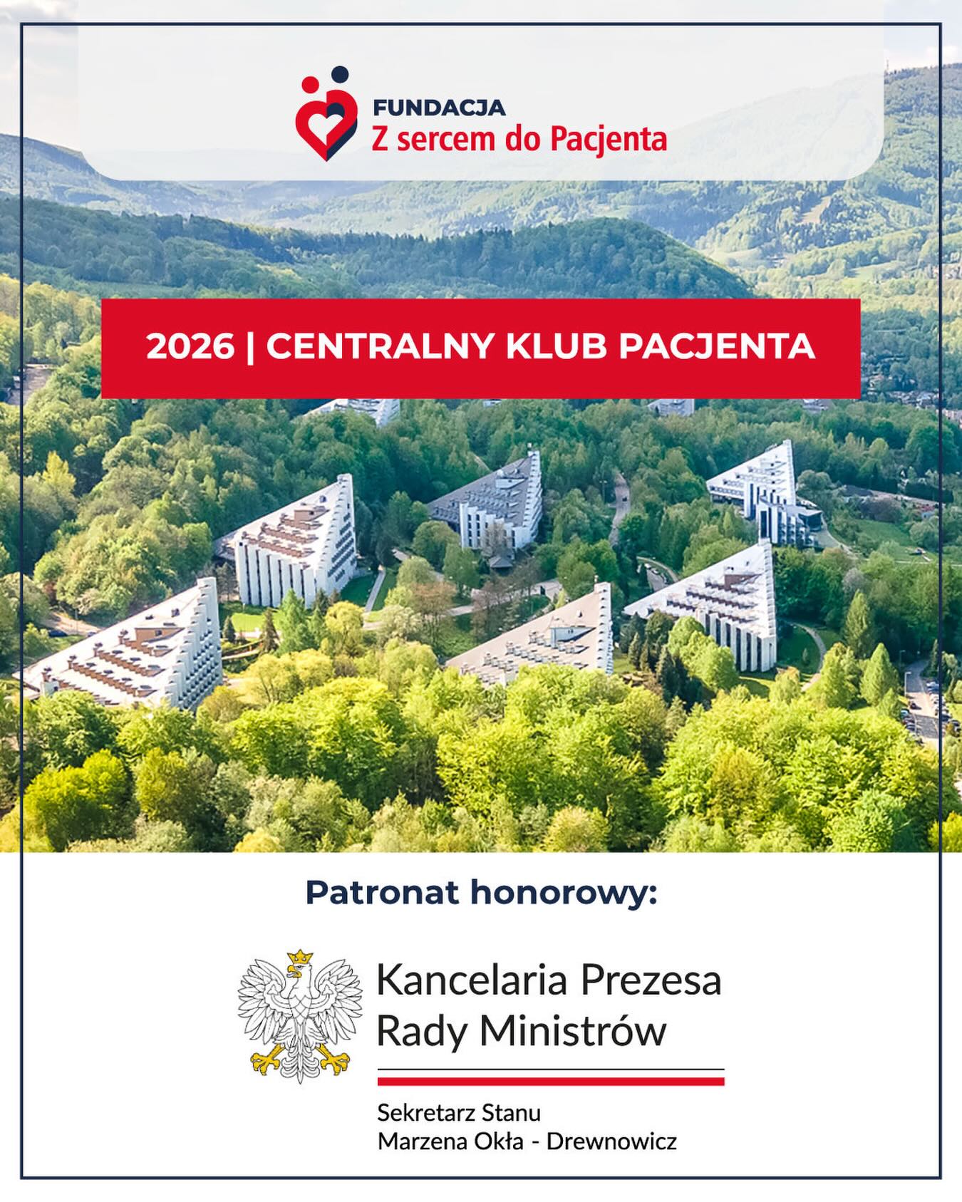 Honorowy patronat Kancelarii Prezesa Rady Ministrów nad IV edycją Centralnego Klubu Pacjenta w Ustroniu